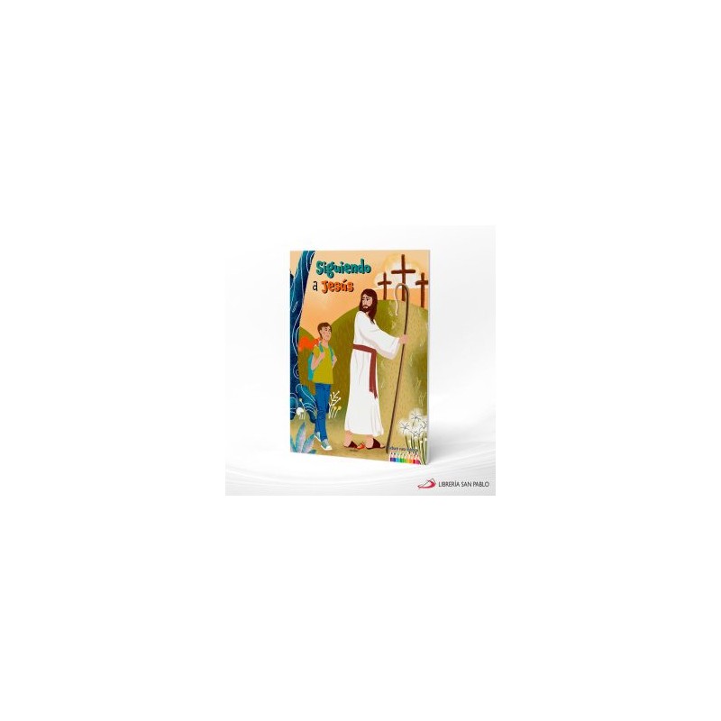 SIGUIENDO A JESUS (ILUMINAR) – SAN PABLO