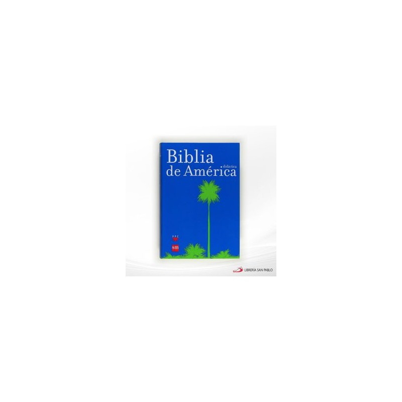 BIBLIA DE AMERICA DIDACTICA – PPC