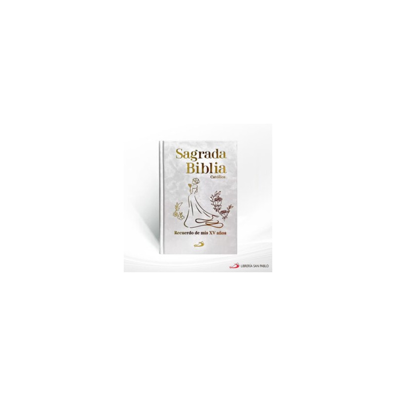 SAGRADA BIBLIA CATOLICA XV AÑOS SILUETA – SAN PABLO