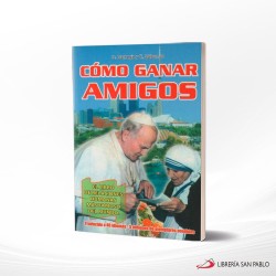 COMO GANAR AMIGOS E INFLUIR SOBRE LAS PERSONAS – APOSTOLADO