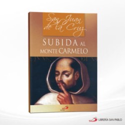 LA SUBIDA AL MONTE  CARMELO – SAN PABLO