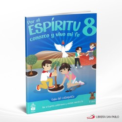 GUIA POR EL ESPIRITU CONOZCO Y VIVO MI FE 8 ED 2019 – CC